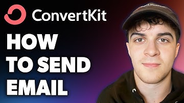 How to Send Email in Convertkit (Full 2024 Guide)