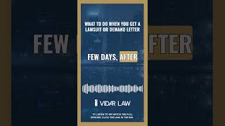 What to Do When You Get a Lawsuit or Demand Letter