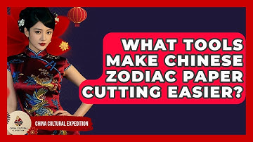 What Tools Make Chinese Zodiac Paper Cutting Easier? - China Cultural Expedition