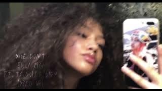 She Don’t - Ella Mai ft. Ty Dolla $ign (sped up)