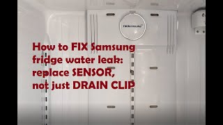 How to repair Samsung refrigerator | water leak problem