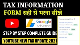 How to Submit Tax YouTube और Earnings के लिए Google Adsense में Tax Information Form कैसे जमा करें |