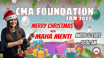 CMA FOUNDATION MATHS & STATS - JAN 22 | MAHA MENTI QUIZ | CA SHRUTI AGARWAL