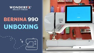 Unboxing the BERNINA 990 | ASMR Unboxing