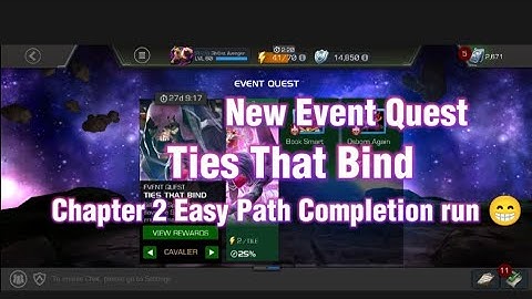MCOC I New EQ - Ties That Bind - Chapter 2!! Easy Path Completion run! | Cavalier Difficulty☺️