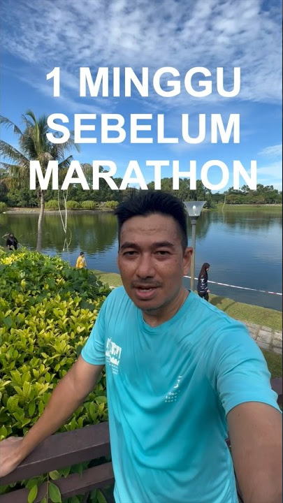 1 minggu sebelum MARATHON apa nak buat? 🤔 #larian #marathon  #shorts