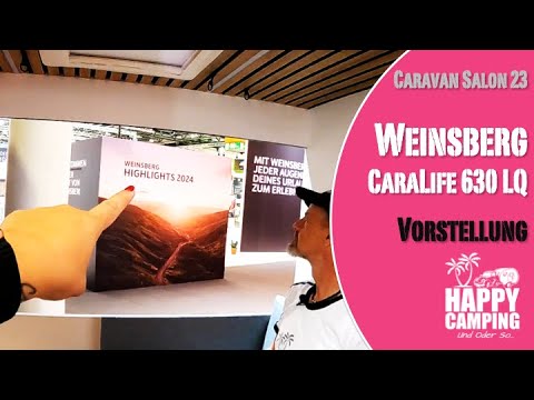Caravan Salon 2023 - Weinsberg CaraLife 630 LQ | Happy Camping