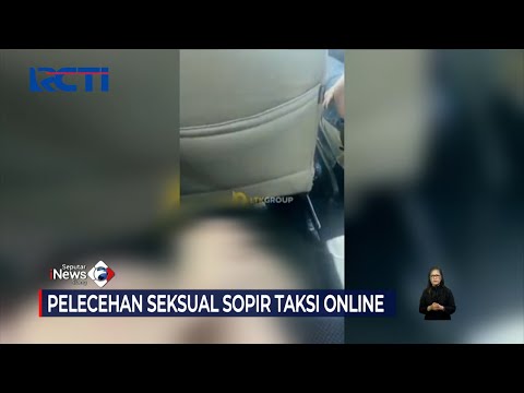 VIRAL! Aksi Sopir Lakukan Pelecehan Seksual Terhadap Penumpang Wanita #SeputariNewsSiang 29/07