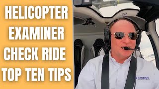 Helicopter Check Ride Secrets: Top Ten Tips from a Pro Examiner