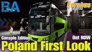 Poland DLC First Look - 'Surprisingly Good' - Console Edition - Fernbus Simulator