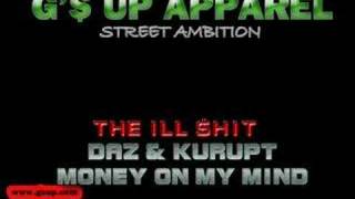 Daz &amp; Kurupt DPG - Money On My Mind
