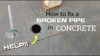How To: Broken Pipe Flush with Concrete