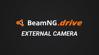 BeamNG.Drive - External Camera