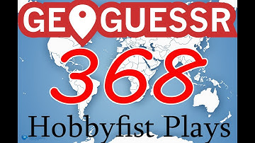 Hobbyfist Geoguessr - [Part 368] Ten Second Challenge Round 2