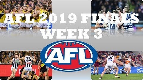 AFL 2019 FINALS WEEK 3 TIPS