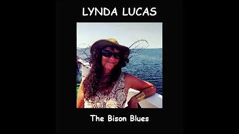 LYNDA LUCAS: "The Bison Blues".
