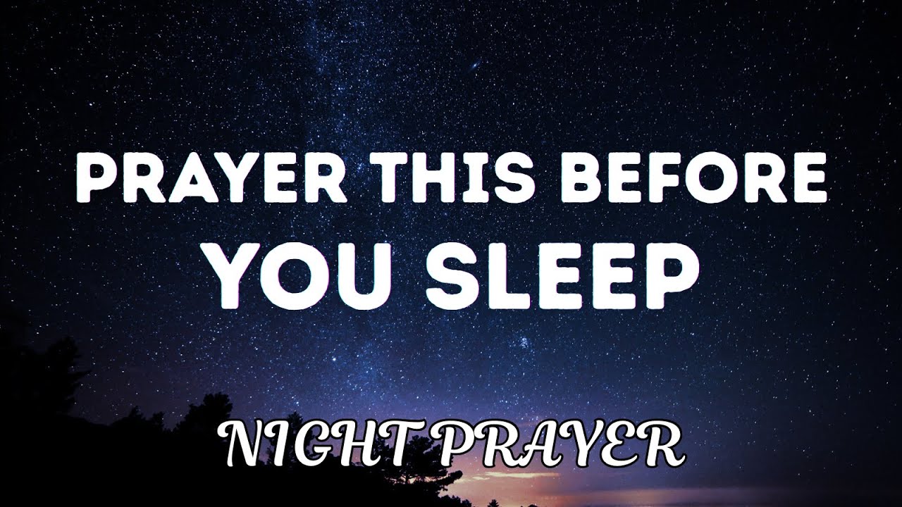 Pray This Before You Sleep & Watch Miracles Happen | End Your Day with This Peaceful Bedtime Prayer