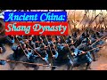 A Land United: China under the Shang - Bronze Age History
