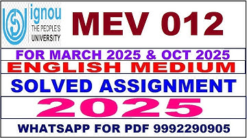 MEV 012 solved assignment 2025 in English || MEV 012 solved assignment 2025 || ignou MEV012 2025
