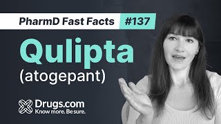 Qulipta (atogepant): Uses, How It Works, and Common Side Effects | Drugs.com by Drugs.com 730 views 1 month ago 1 minute, 15 seconds