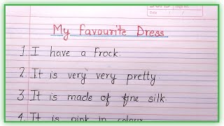 My favourite dress 10 lines in english | 10 lines on my favourite dress in english | 10 lines essay - YouTube My favourite dress 10 lines in english | 10 lines on my favourite dress in english | 10 lines essay - YouTube