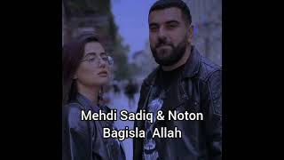 Mehdi Sadiq & Noton (Hiss) bağışlar Allah / sözləri (beyenib abune olmagi unutmayin) Resimi