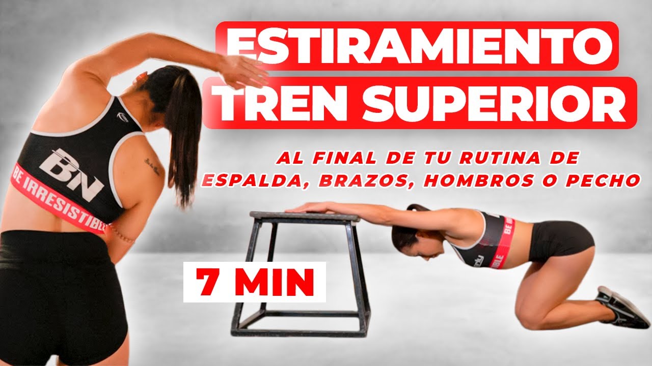 RUTINA ESTIRAMIENTOS TREN SUPERIOR | DESPUÉS de Entrenar Espalda, Brazos, Hombros o Pecho