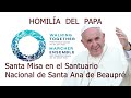 13 Homilia en la Santa Misa en el Santuario Nacional de Santa Ana de Beaupré TV