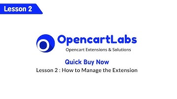 Opencart Quick Buy Now - Buy Now Button - Lesson 2 : How to manage the extension