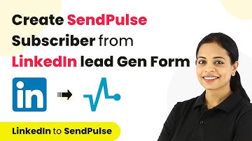 How to Create SendPulse Subscriber from LinkedIn Lead Gen Forms | LinkedIn SendPulse Integration