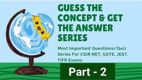 Classical Mechanics | Guess The Concept Series Part 2 | Most Important For CSIR NET GATE JEST TIFR