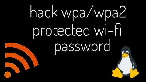 How to Hack WPA/WPA2 Protected Wi-Fi Password With Gerix Wi-Fi Cracker