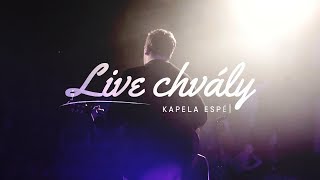 ESPÉ - LIVE Chvály | 10.02.2019