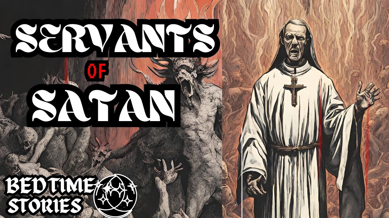 ⁣Servants of Satan || Bedtime Stories || Dark Screen