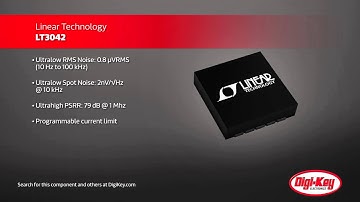 Linear Technology LT3042 Linear Regulators | Digi-Key Daily