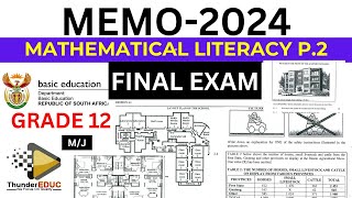 2024 MEMO FINAL EXAM MATHEMATICAL LITERACY P.2 (PAPER 2) GRADE 12  M/J [THUNDEREDUC]