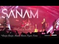 Aaja Aaja Main Hoon Pyar Tera - Sanam live in the Netherlands 2017! [Old Song Rendition] Mp3 Song