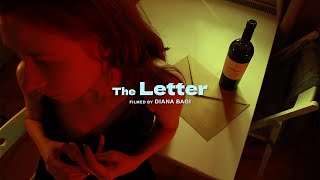 The Letter / filmed by Diana Bagi