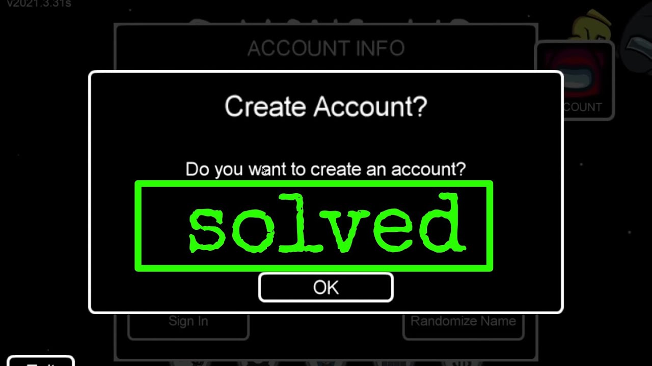 How to sign in among us Airship something went wrong creating your account Please try again later