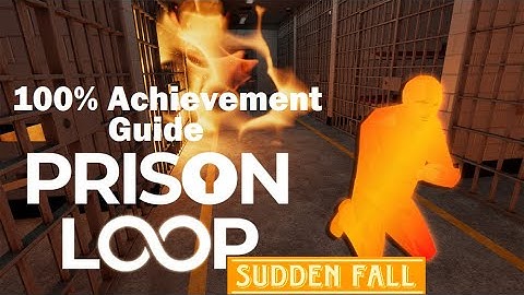 Prison Loop 100% Achievement Guide