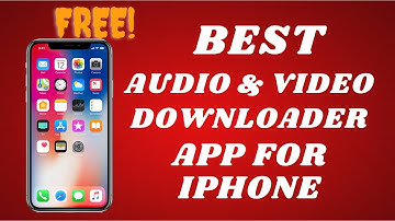 Best free audio and video downloader for iphone