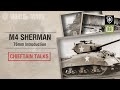 Chieftain Talks: M4 Sherman & 76mm