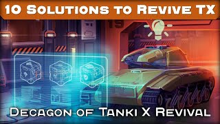 «Tanki Universe» 10 Solution to Revive Tanki X