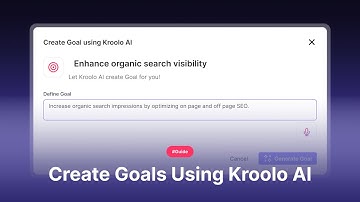 Create a Goal using Kroolo AI