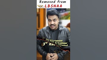 😲👀 Removed From LBSNAA 👀| UPSC 2 LBSNAA | #motivation