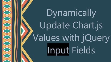 Dynamically Update Chart.js Values with jQuery Input Fields