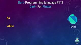 #1.13 Dart-Programming in hindi.do While loop Control Statements. Dart- For Flutter