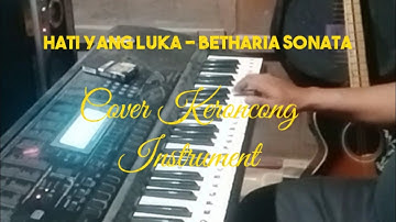 Hati Yang Luka - Betharia Sonata ~ Cover Keroncong Instrument & Lirik@HafizEkaPutra