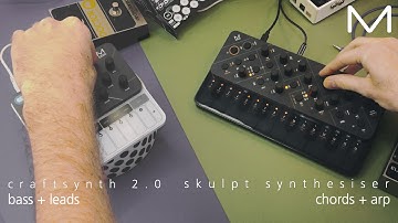 Friday Jam #7 - SKULPT and CRAFTsynth 2.0