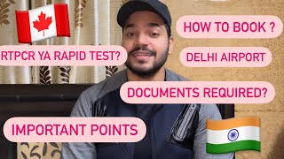 How to book Covid test at Delhi airport for Canada Flight??| Important Points |